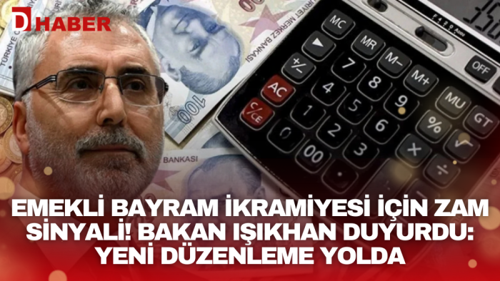Emekli bayram ikramiyesi için zam sinyali! Bakan Işıkhan duyurdu: Yeni düzenleme yolda